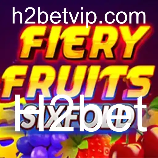 FieryFruitsSixFold: Um Mergulho no Mundo dos Jogos de Frutas com H2bet