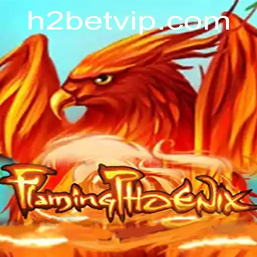 Descubra FlamingPhoenix: O Novo Fenômeno em Jogos com H2bet