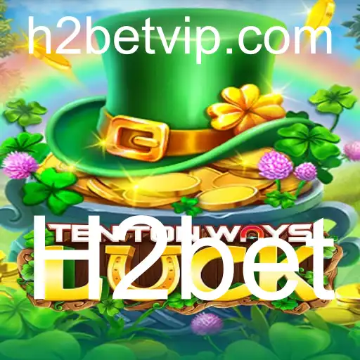 TenTonWaysLuck: Descubra as Regras e Estratégias do Jogo H2bet
