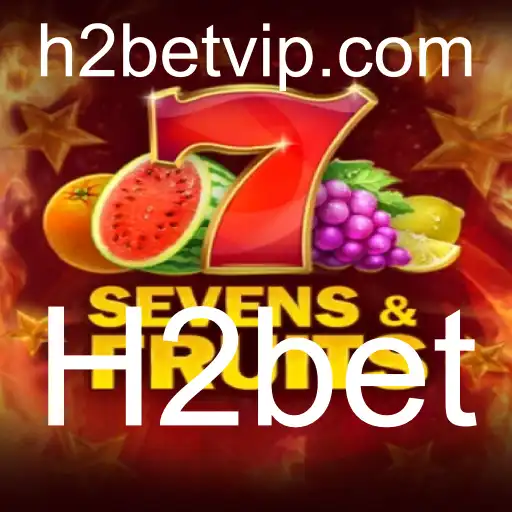 Descubra o Mundo de SevensFruits com H2bet